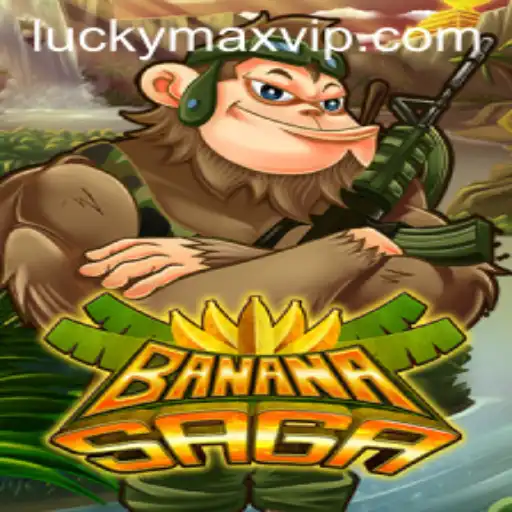 Exploring the Exciting World of BananaSaga: A Journey with LuckyMax