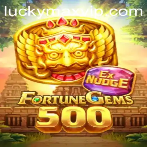 Unlock Your Luck with FortuneGems500: A Guide to Adventure and Strategy