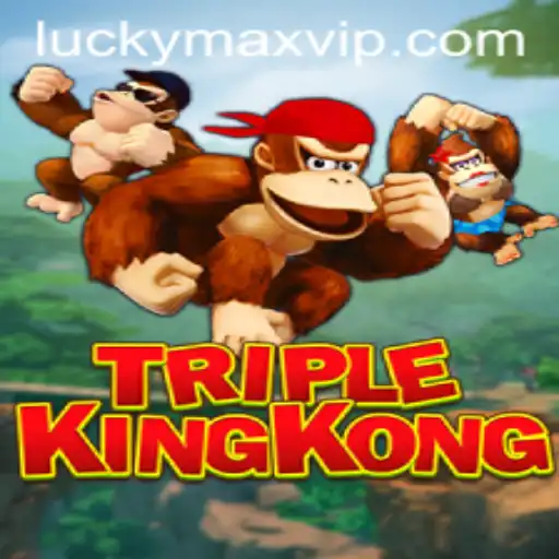 Unleashing the Excitement: TripleKingKong - A Gaming Revolution with LuckyMax