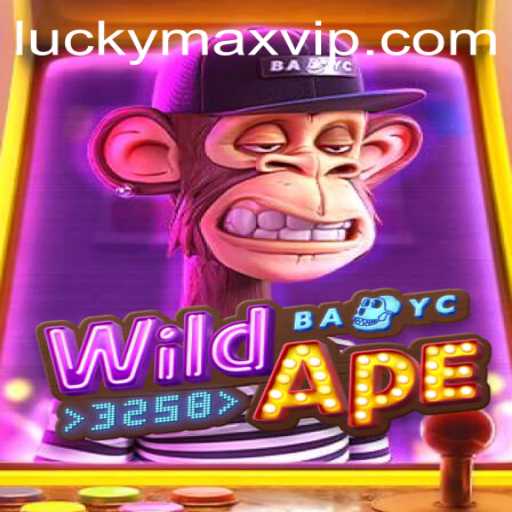 Exploring the Thrilling World of WildApe3258 and the Strategy of Luckymax
